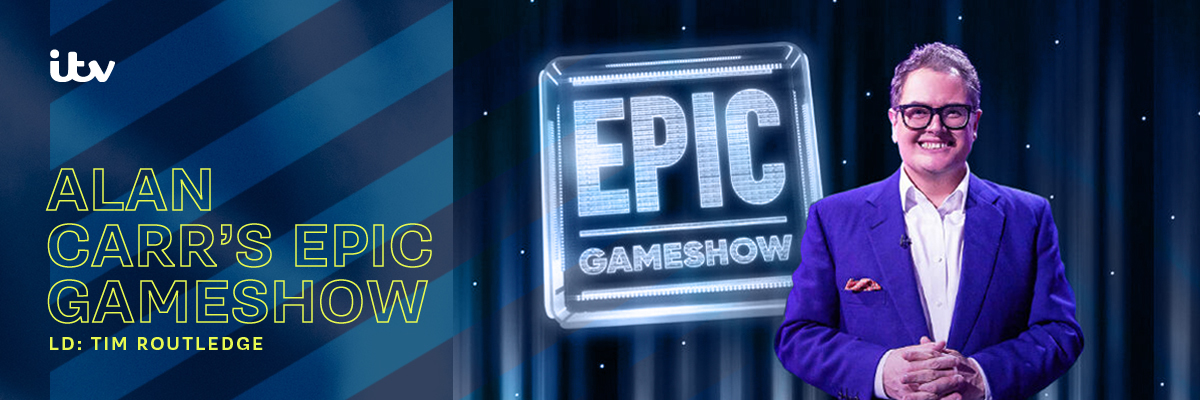 The Epic Game Show - LD: Tim Routledge